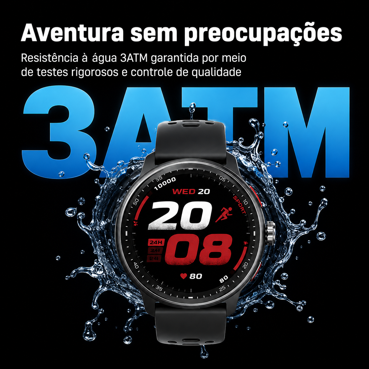 SmartWatch NEXORA com resistência à água 3 ATM cercado por gotas de água